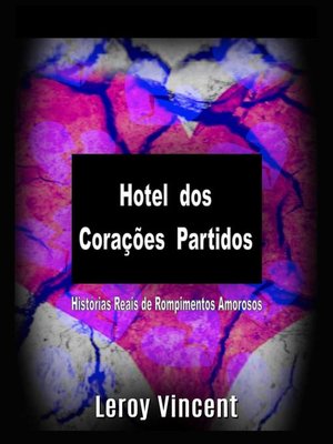 cover image of Hotel dos Corações Partidos